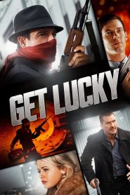 Yify Get Lucky 2013