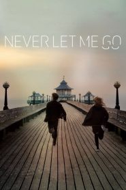 Yify Never Let Me Go 2010