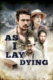 Yify As I Lay Dying 2013