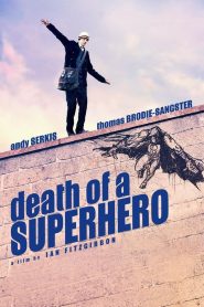 Yify Death of a Superhero 2011