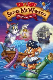 Yify Tom and Jerry: Shiver Me Whiskers 2006
