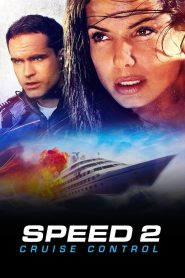 Yify Speed 2: Cruise Control 1997