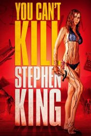Yify You Can’t Kill Stephen King 2012
