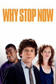 Yify Why Stop Now? 2012