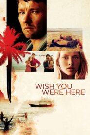 Yify Wish You Were Here 2012