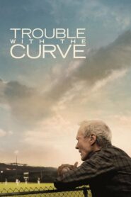 Yify Trouble with the Curve 2012