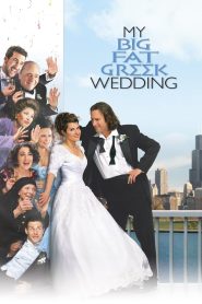Yify My Big Fat Greek Wedding 2002