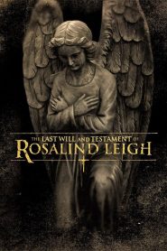 Yify The Last Will and Testament of Rosalind Leigh 2012