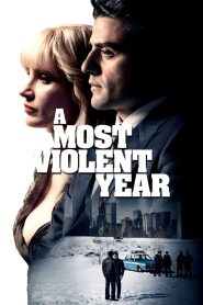 Yify A Most Violent Year 2014