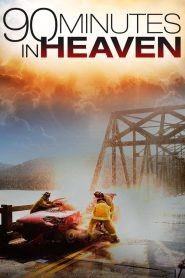 Yify 90 Minutes in Heaven 2015