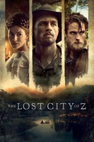 Yify The Lost City of Z 2017