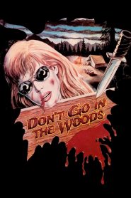 Yify Don’t Go in the Woods 1981
