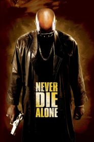 Yify Never Die Alone 2004