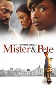 Yify The Inevitable Defeat of Mister & Pete 2013