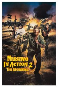 Yify Missing in Action 2: The Beginning 1985