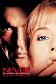 Yify Never Talk to Strangers 1995