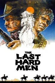 Yify The Last Hard Men 1976