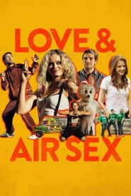 Yify Love & Air Sex 2014
