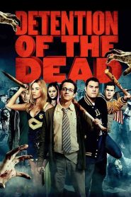 Yify Detention of the Dead 2012