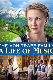 Yify The von Trapp Family: A Life of Music 2015