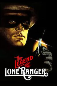 Yify The Legend of the Lone Ranger 1981