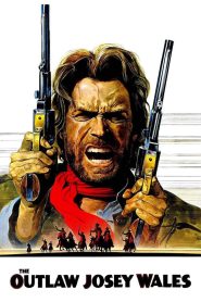 Yify The Outlaw Josey Wales 1976