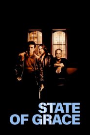 Yify State of Grace 1990