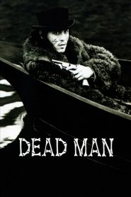 Yify Dead Man 1995