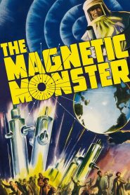 Yify The Magnetic Monster 1953