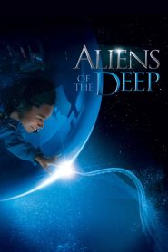 Yify Aliens of the Deep 2005