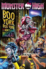 Yify Monster High: Boo York, Boo York 2015