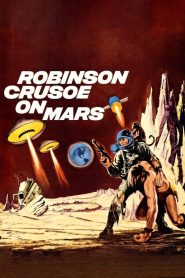 Yify Robinson Crusoe on Mars 1964