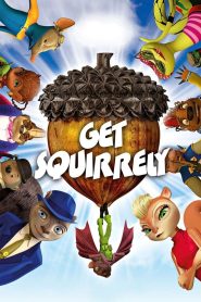 Yify Get Squirrely 2015