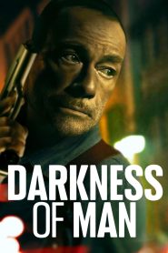 Yify Darkness of Man 2024