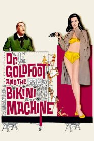 Yify Dr. Goldfoot and the Bikini Machine 1965