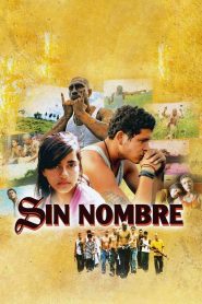 Yify Sin Nombre 2009