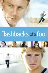 Yify Flashbacks of a Fool 2008