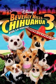 Yify Beverly Hills Chihuahua 3: Viva la Fiesta! 2012