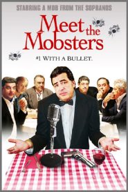 Yify Meet the Mobsters 2005