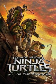 Yify Teenage Mutant Ninja Turtles: Out of the Shadows 2016