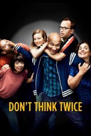 Yify Don’t Think Twice 2016