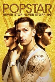 Yify Popstar: Never Stop Never Stopping 2016