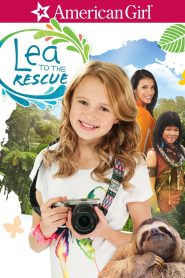 Yify An American Girl: Lea to the Rescue 2016