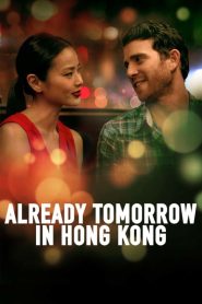 Yify Already Tomorrow in Hong Kong 2016