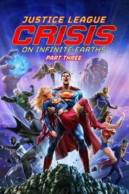 Yify Justice League: Crisis on Infinite Earths Part Three 2024