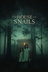 Yify The House of Snails 2021
