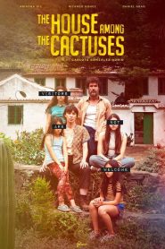 Yify The House Among the Cactuses 2022