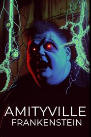 Yify Amityville Frankenstein 2023