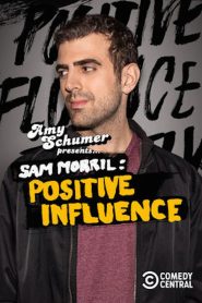 Yify Sam Morril: Positive Influence 2018