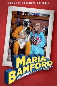 Yify Maria Bamford: Weakness Is the Brand 2020